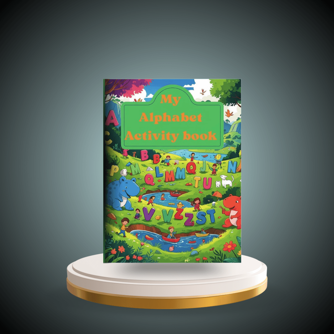 My Alphabet Activity Book for Kids Ages 3–6 – Learn Letters, Tracing & Fun Activities - DreamInkDigitals